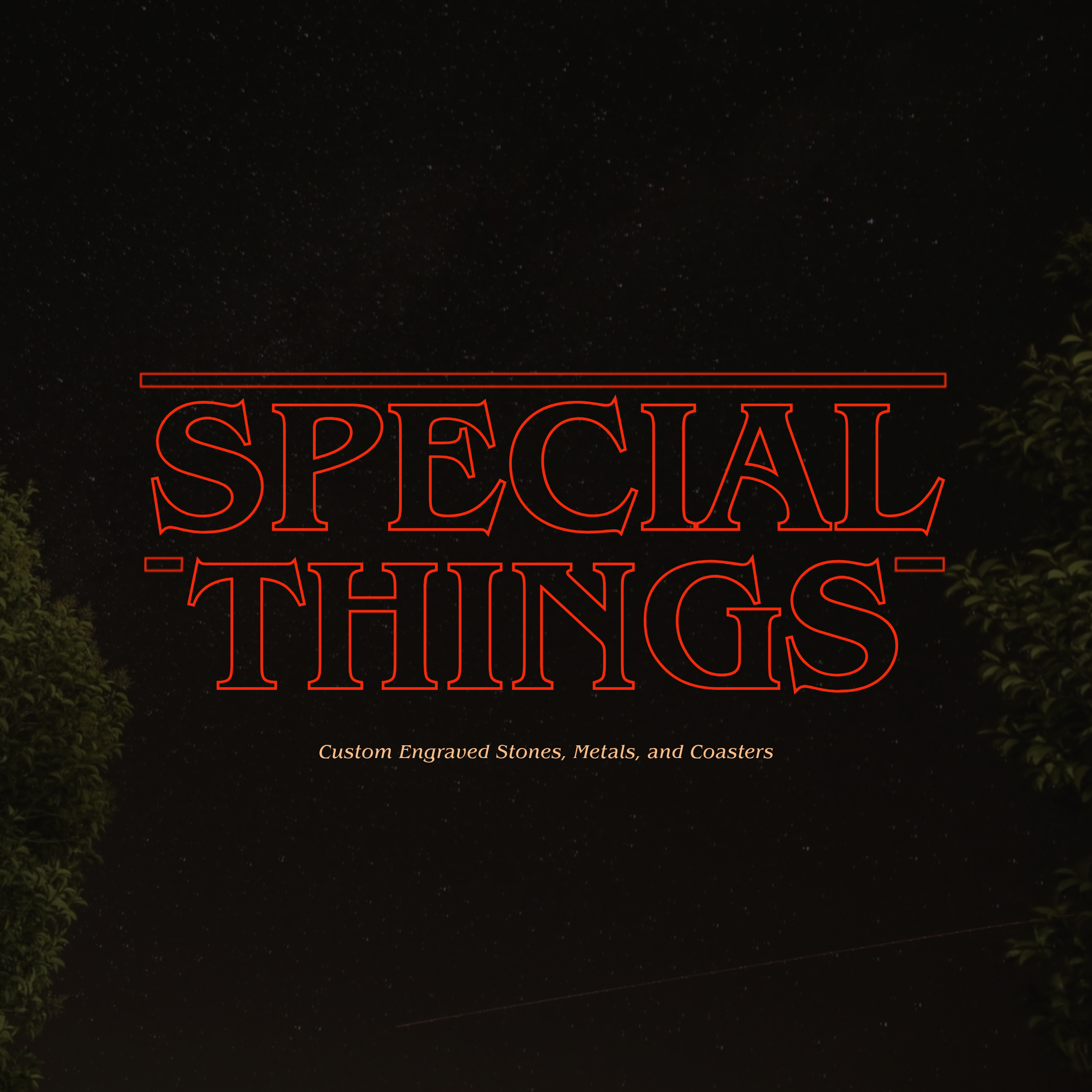 Text 'SPECIAL THINGS' in red on a black background with greenery.