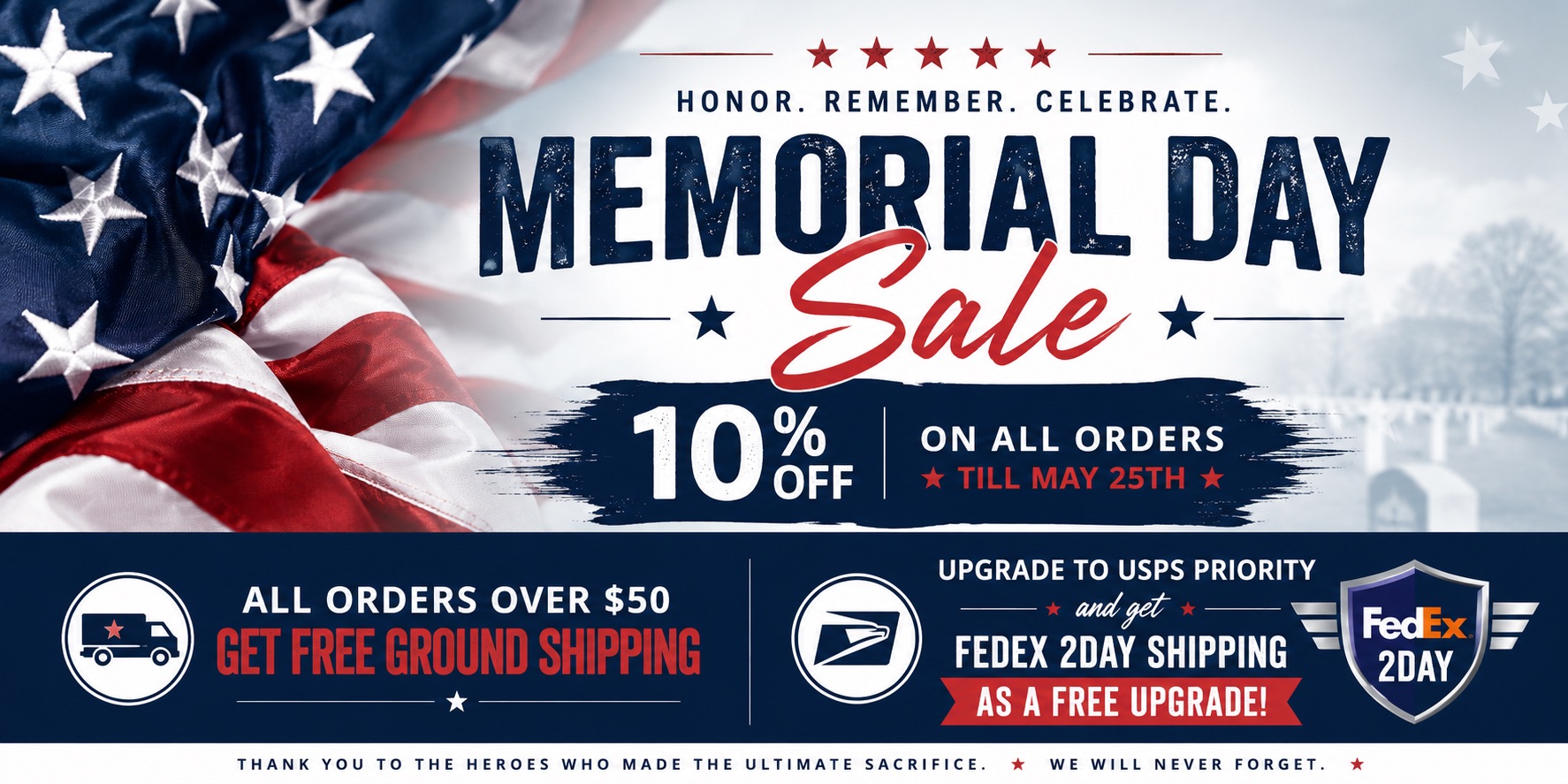 Patriotic Memorial Day Sale banner with the American flag, cemetery headstones, and promotional text offering 10% off all orders, free ground shipping over $50, and FedEx 2Day shipping upgrade.